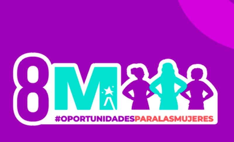 8m oportunidades para las mujeres